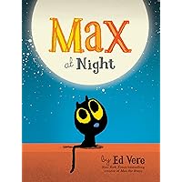 Max at Night: (Bedtime Stories, Cat Books For Kids) (Max, 2) Max at Night: (Bedtime Stories, Cat Books For Kids) (Max, 2) Hardcover Kindle Audible Audiobook Paperback Audio CD