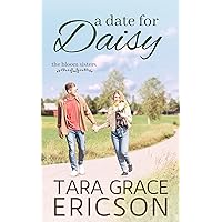 A Date for Daisy: A Contemporary Christian Romance (The Bloom Sisters Book 2) A Date for Daisy: A Contemporary Christian Romance (The Bloom Sisters Book 2) Kindle Paperback Audible Audiobook