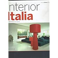 Interior Italia: Belle Case Da Vivere (Italian Edition) Interior Italia: Belle Case Da Vivere (Italian Edition) Hardcover