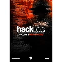 Hacklog Volume 2 Web Hacking: Manuale sulla Sicurezza Informatica e Hacking Etico (Italian Edition) Hacklog Volume 2 Web Hacking: Manuale sulla Sicurezza Informatica e Hacking Etico (Italian Edition) Kindle Paperback