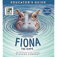 Fiona the Hippo Educator's Guide (A Fiona the Hippo Book)