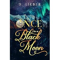 Once in a Black Moon: A Time Travel Paranormal Romance