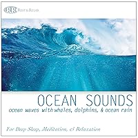 Ocean Sounds: Ocean Waves with Whales, Dolphins, & Ocean Rain Nature Sounds, Deep Sleep Music, Meditation, Relaxation Sounds of the Sea Ocean Sounds: Ocean Waves with Whales, Dolphins, & Ocean Rain Nature Sounds, Deep Sleep Music, Meditation, Relaxation Sounds of the Sea Audio CD MP3 Music