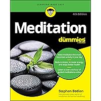 Meditation For Dummies (For Dummies (Religion & Spirituality)) Meditation For Dummies (For Dummies (Religion & Spirituality)) Paperback Kindle