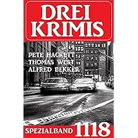 Drei Krimis Spezialband 1118 (German Edition)