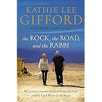 The Rock, the Road, and the Rabbi: My Journey into the Heart of Scriptural Faith and the Land Where It All Began The Rock, the Road, and the Rabbi: My Journey into the Heart of Scriptural Faith and the Land Where It All Began Paperback Audible Audiobook Kindle Library Binding Audio CD