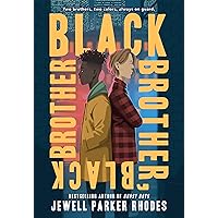 Black Brother, Black Brother Black Brother, Black Brother Paperback Audible Audiobook Kindle Hardcover Audio CD
