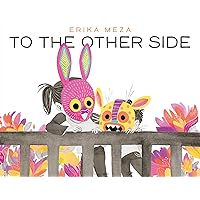 To the Other Side To the Other Side Hardcover Paperback