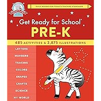 Get Ready for School: Pre-K (Revised & Updated) Get Ready for School: Pre-K (Revised & Updated) Spiral-bound