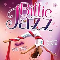 Haute voltige [High-Flying]: Billie Jazz - Tome 9 [Billie Jazz - Volume 9] Haute voltige [High-Flying]: Billie Jazz - Tome 9 [Billie Jazz - Volume 9] Audible Audiobook Paperback