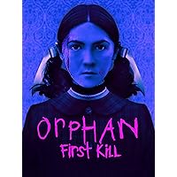 Orphan: First Kill