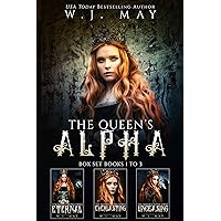 The Queen's Alpha Series Box Set: Books #1-3 The Queen's Alpha Series Box Set: Books #1-3 Kindle Paperback