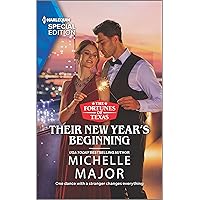 Their New Year's Beginning (The Fortunes of Texas: The Wedding Gift Book 1) Their New Year's Beginning (The Fortunes of Texas: The Wedding Gift Book 1) Kindle Mass Market Paperback