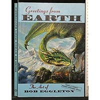 Greetings From Earth: The Art of Bob Eggleton Greetings From Earth: The Art of Bob Eggleton Paperback