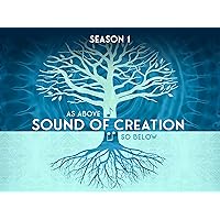 Sound of Creation - Season 1