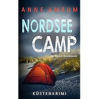 Nordsee Camp - Die Küsten-Kommissare: Küstenkrimi (Die Nordsee-Kommissare 21) (German Edition)