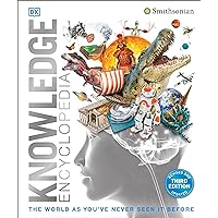 Knowledge Encyclopedia: The World as You've Never Seen it Before (DK Knowledge Encyclopedias)