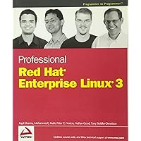 Professional Red Hat Enterprise Linux 3 Professional Red Hat Enterprise Linux 3 Paperback