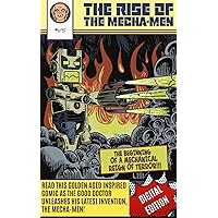 The Rise of The Mecha-Men #1 The Rise of The Mecha-Men #1 Kindle
