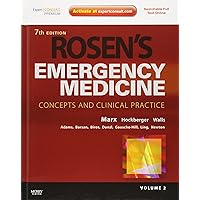 Rosen's Emergency Medicine - Concepts and Clinical Practice, 2-Volume Set: Expert Consult Premium Edition - Enhanced Online Features and Print Rosen's Emergency Medicine - Concepts and Clinical Practice, 2-Volume Set: Expert Consult Premium Edition - Enhanced Online Features and Print Hardcover