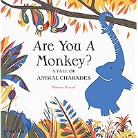 Are You A Monkey?: A Tale of Animal Charades