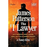 The #1 Lawyer: He's America's Best Lawyer Until He's Its #1 Murder Suspect The #1 Lawyer: He's America's Best Lawyer Until He's Its #1 Murder Suspect Kindle Audible Audiobook Hardcover Paperback
