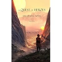 A Quest of Heroes: The Graphic Novel (Episode 1) (Graphic Novel of the Sorcerer's Ring) A Quest of Heroes: The Graphic Novel (Episode 1) (Graphic Novel of the Sorcerer's Ring) Kindle