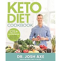 Keto Diet Cookbook: 125+ Delicious Recipes to Lose Weight, Balance Hormones, Boost Brain Health, and Reverse Disease Keto Diet Cookbook: 125+ Delicious Recipes to Lose Weight, Balance Hormones, Boost Brain Health, and Reverse Disease Hardcover Kindle Spiral-bound Paperback