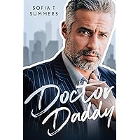 Doctor Daddy: An Age Gap Secret Baby Romance (Forbidden Temptations) Doctor Daddy: An Age Gap Secret Baby Romance (Forbidden Temptations) Kindle