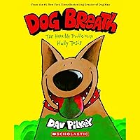 Dog Breath: The Horrible Trouble with Hally Tosis Dog Breath: The Horrible Trouble with Hally Tosis Hardcover Kindle Audible Audiobook Paperback Board book