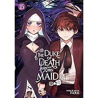 The Duke of Death and His Maid Vol. 15 The Duke of Death and His Maid Vol. 15 Paperback