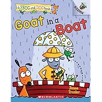 Goat in a Boat: An Acorn Book (A Frog and Dog Book #2) Goat in a Boat: An Acorn Book (A Frog and Dog Book #2) Paperback Kindle Hardcover