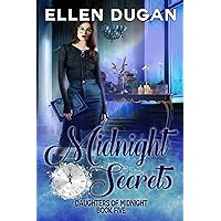 Midnight Secrets (Daughters Of Midnight Book 5) Midnight Secrets (Daughters Of Midnight Book 5) Kindle Paperback