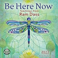 Be Here Now 2023 Wall Calendar: Teachings from Ram Dass | 12