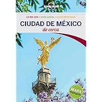 Lonely Planet Ciudad de Mexico de Cerca (Travel Guide) (Spanish Edition) Lonely Planet Ciudad de Mexico de Cerca (Travel Guide) (Spanish Edition) Paperback