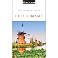 DK Eyewitness Netherlands (Travel Guide) DK Eyewitness Netherlands (Travel Guide) Paperback