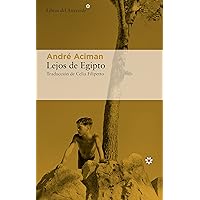 Lejos de Egipto (Spanish Edition) Lejos de Egipto (Spanish Edition) Kindle Paperback