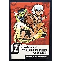 Elfquest: The Grand Quest Elfquest: The Grand Quest Paperback Hardcover