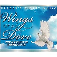 Wings of a Dove: Pop & Country Inspiration (Reader's Digest Music) 4 CDs