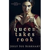 Queen Takes Rook (Their Vampire Queen Book 4) Queen Takes Rook (Their Vampire Queen Book 4) Kindle Paperback Audible Audiobook Audio CD