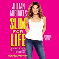 Slim for Life: My Insider Secrets to Simple, Fast, and Lasting Weight Loss Slim for Life: My Insider Secrets to Simple, Fast, and Lasting Weight Loss Audible Audiobook Hardcover Kindle Paperback Audio CD