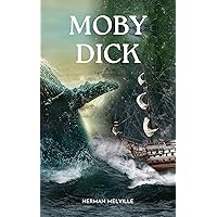 Moby Dick Moby Dick Kindle Audible Audiobook Hardcover Mass Market Paperback MP3 CD Paperback Flexibound
