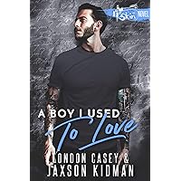 A Boy I Used to Love (St. Skin) A Boy I Used to Love (St. Skin) Kindle Audible Audiobook