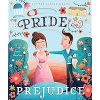 Lit for Little Hands: Pride and Prejudice (Volume 1) Lit for Little Hands: Pride and Prejudice (Volume 1) Board book