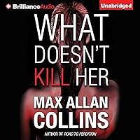 What Doesn't Kill Her What Doesn't Kill Her Audible Audiobook Kindle Paperback Mass Market Paperback Audio CD