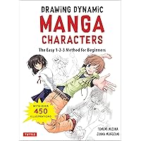 Drawing Dynamic Manga Characters: The Easy 1-2-3 Method for Beginners Drawing Dynamic Manga Characters: The Easy 1-2-3 Method for Beginners Paperback Kindle