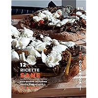 The CookBook - N.10 - Gennaio 2021: 12 ricette sane per essere in forma senza rinunciare al gusto (Italian Edition)