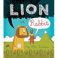 Lion vs. Rabbit Lion vs. Rabbit Paperback Hardcover
