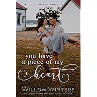You Have a Piece of my Heart (Tempting Collections Series Book 1) You Have a Piece of my Heart (Tempting Collections Series Book 1) Kindle Paperback
