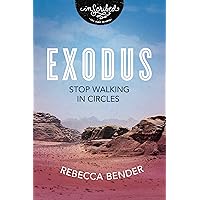 Exodus: Stop Walking in Circles (InScribed Collection) Exodus: Stop Walking in Circles (InScribed Collection) Paperback Kindle
